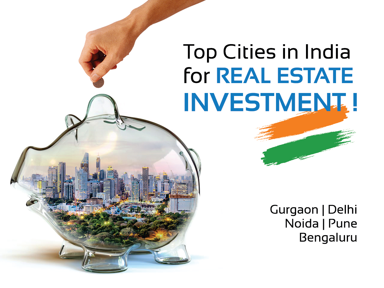 Top Cities In India For Real Estate Investment